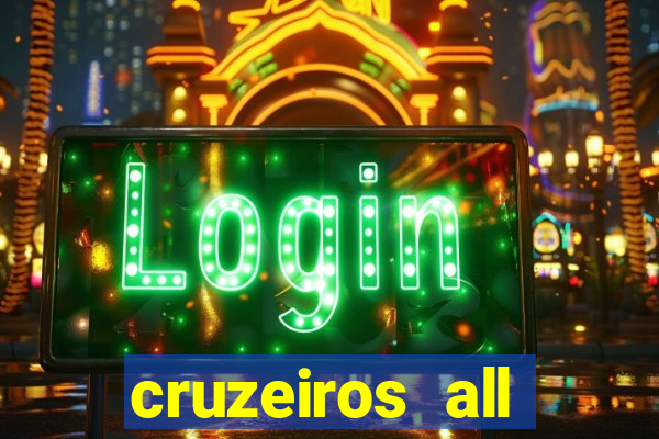 cruzeiros all inclusive 2024 saindo de santos